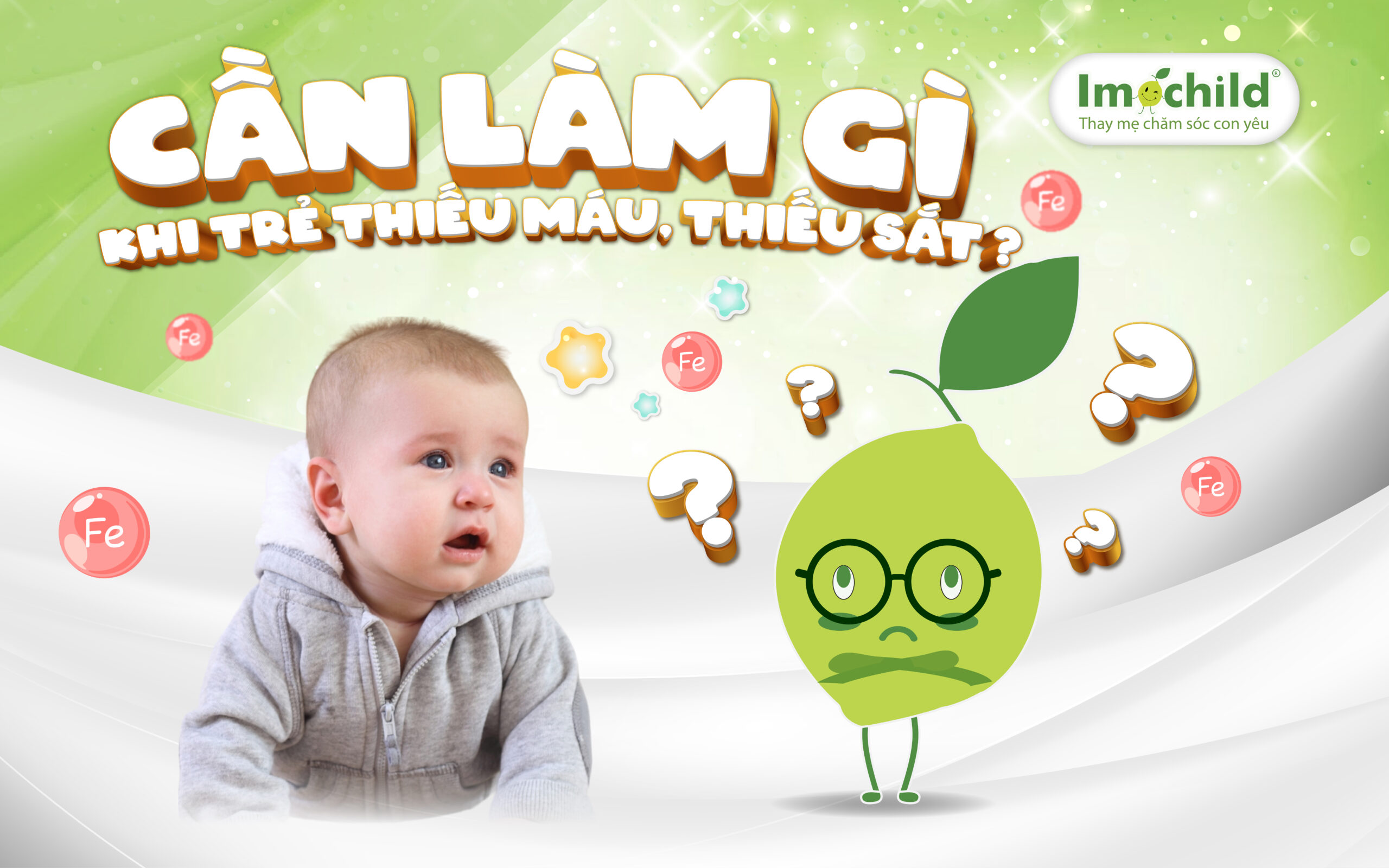 Cần làm gì khi trẻ thiếu máu thiếu sắt?